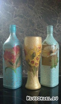 Декупаж бутылок - автор manashka